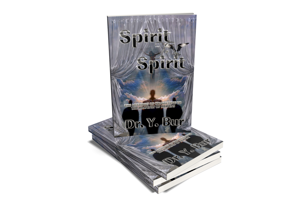 Spirit to Spirit by Dr. Y. Bur