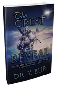 The Great Reveal by Dr. Y. Bur