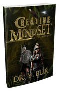 The Creative Mindset: As It Pleases God® eBook by Dr. Y. Bur
