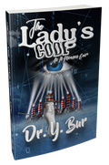 The Lady’s Code: As It Pleases God® by Dr. Y. Bur