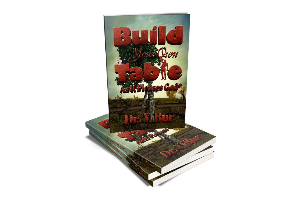 Build Your Own Table by Dr. Y. Bur