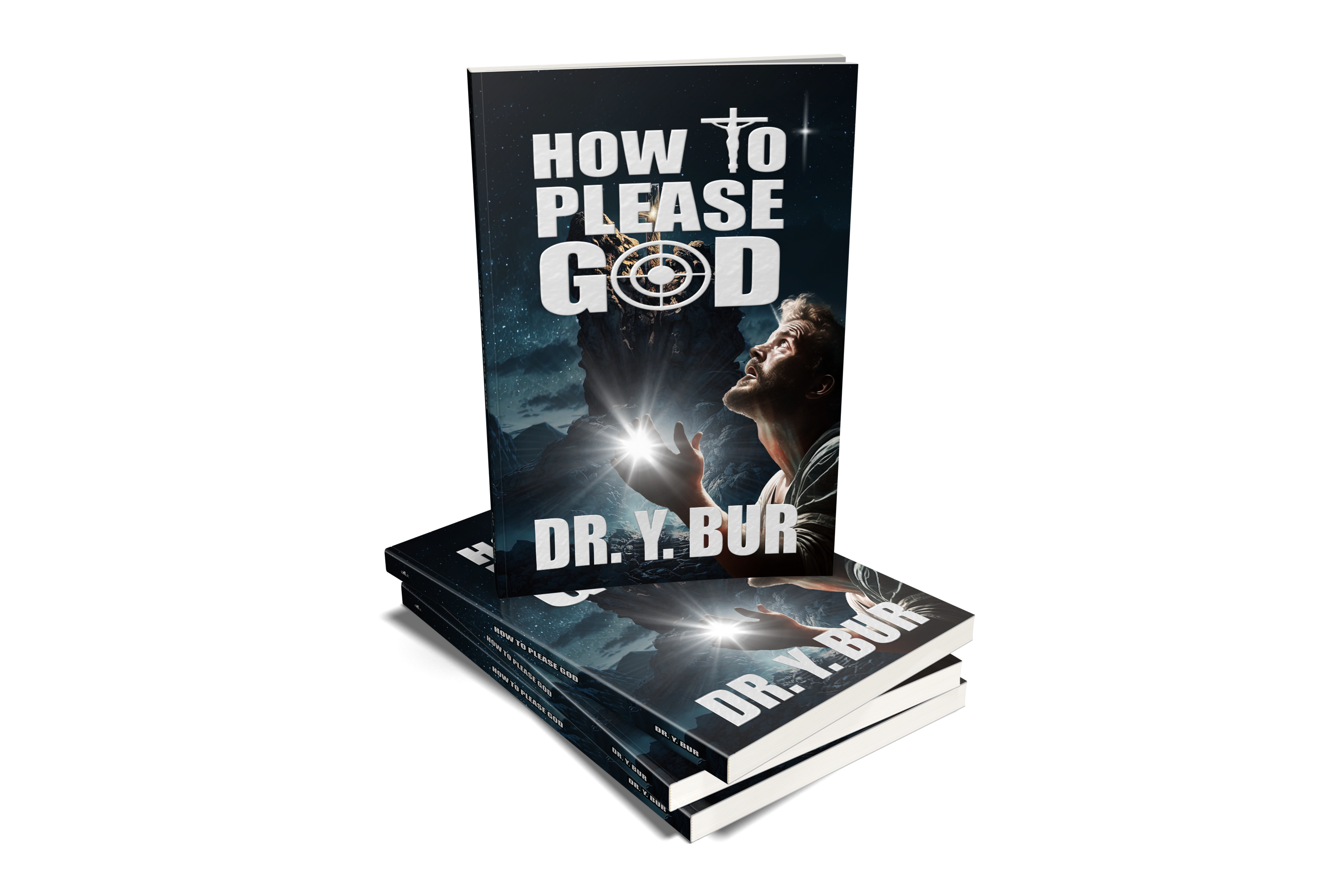 How To Please God eBook by Dr. Y. Bur