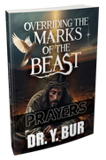 Overriding The Marks of the Beast Prayer eBook