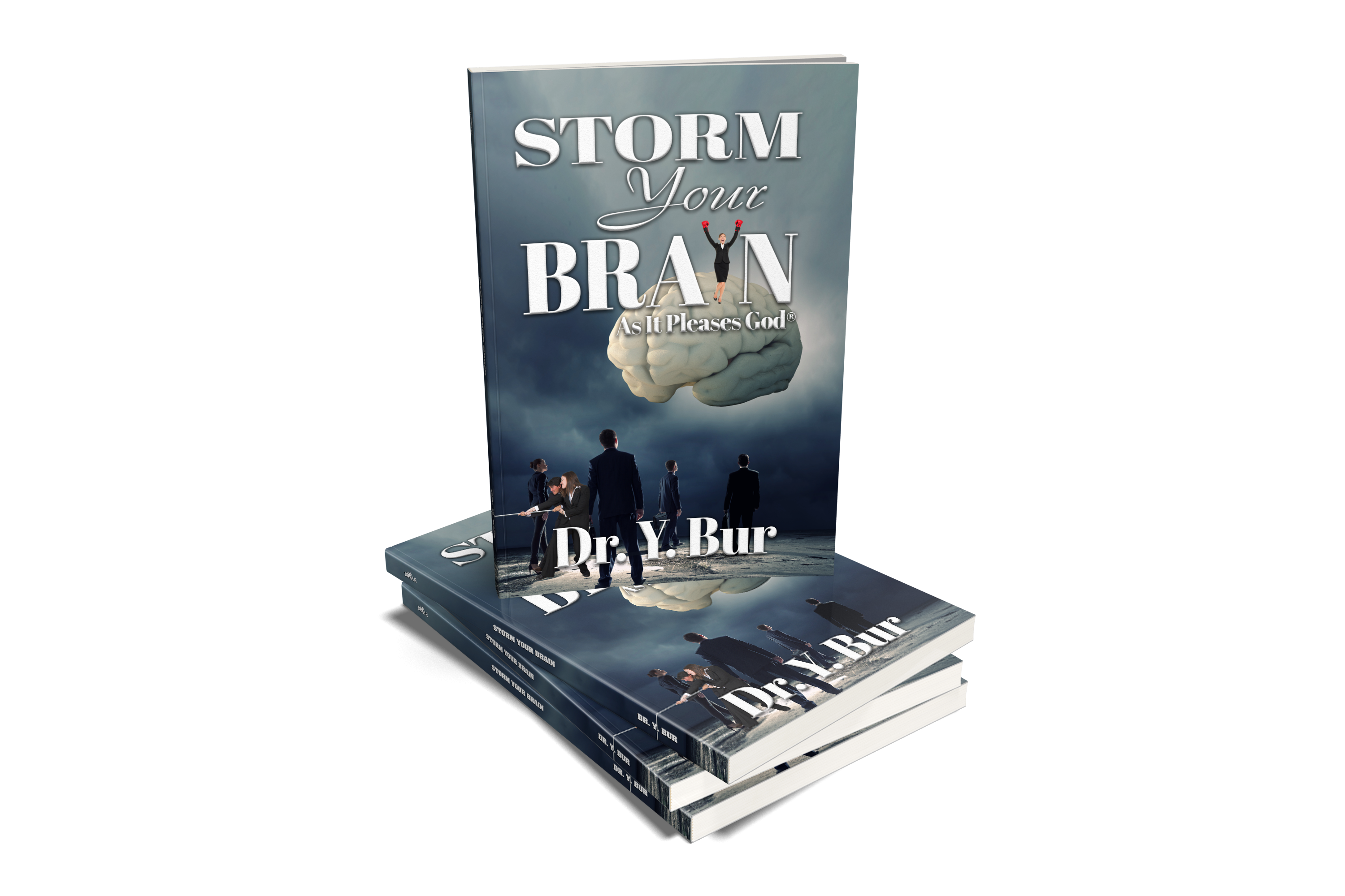 Storm Your Brain by Dr. Y. Bur