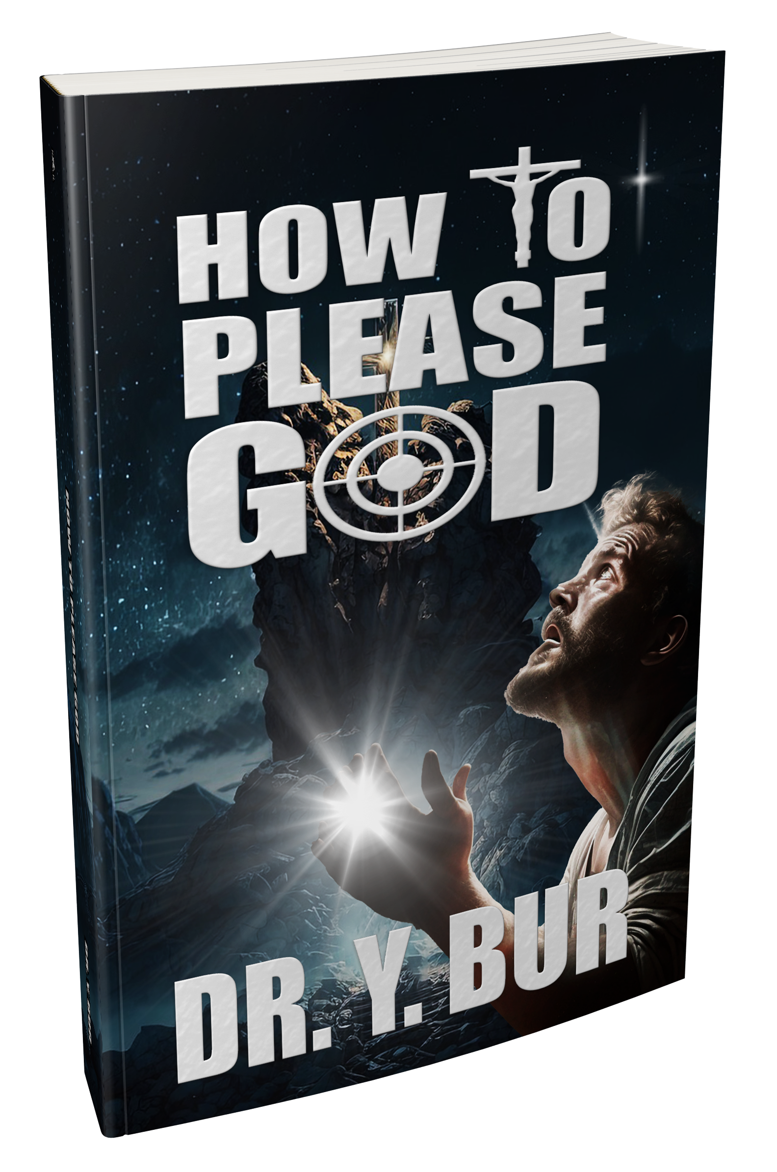 How To Please God eBook by Dr. Y. Bur
