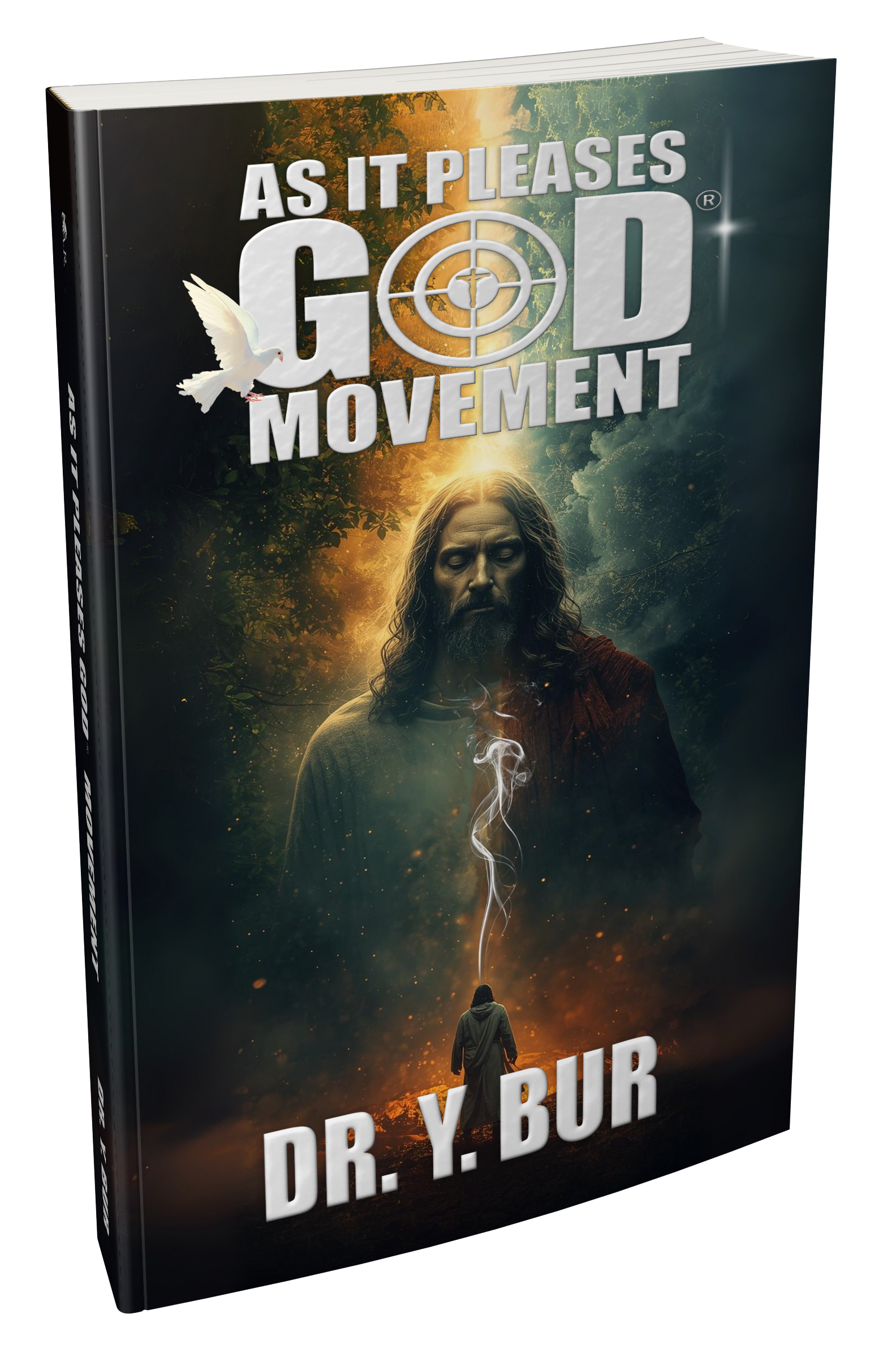 As It Pleases God® Movement eBook by Dr. Y. Bur