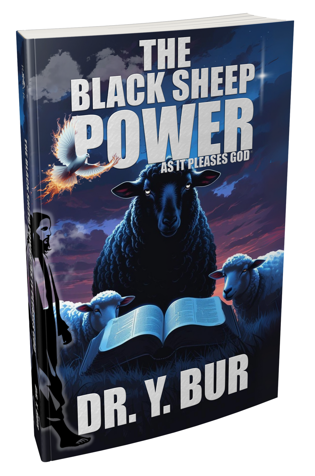 The Black Sheep Power eBook by Dr. Y. Bur