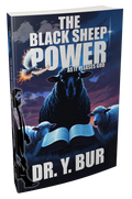 The Black Sheep Power eBook by Dr. Y. Bur