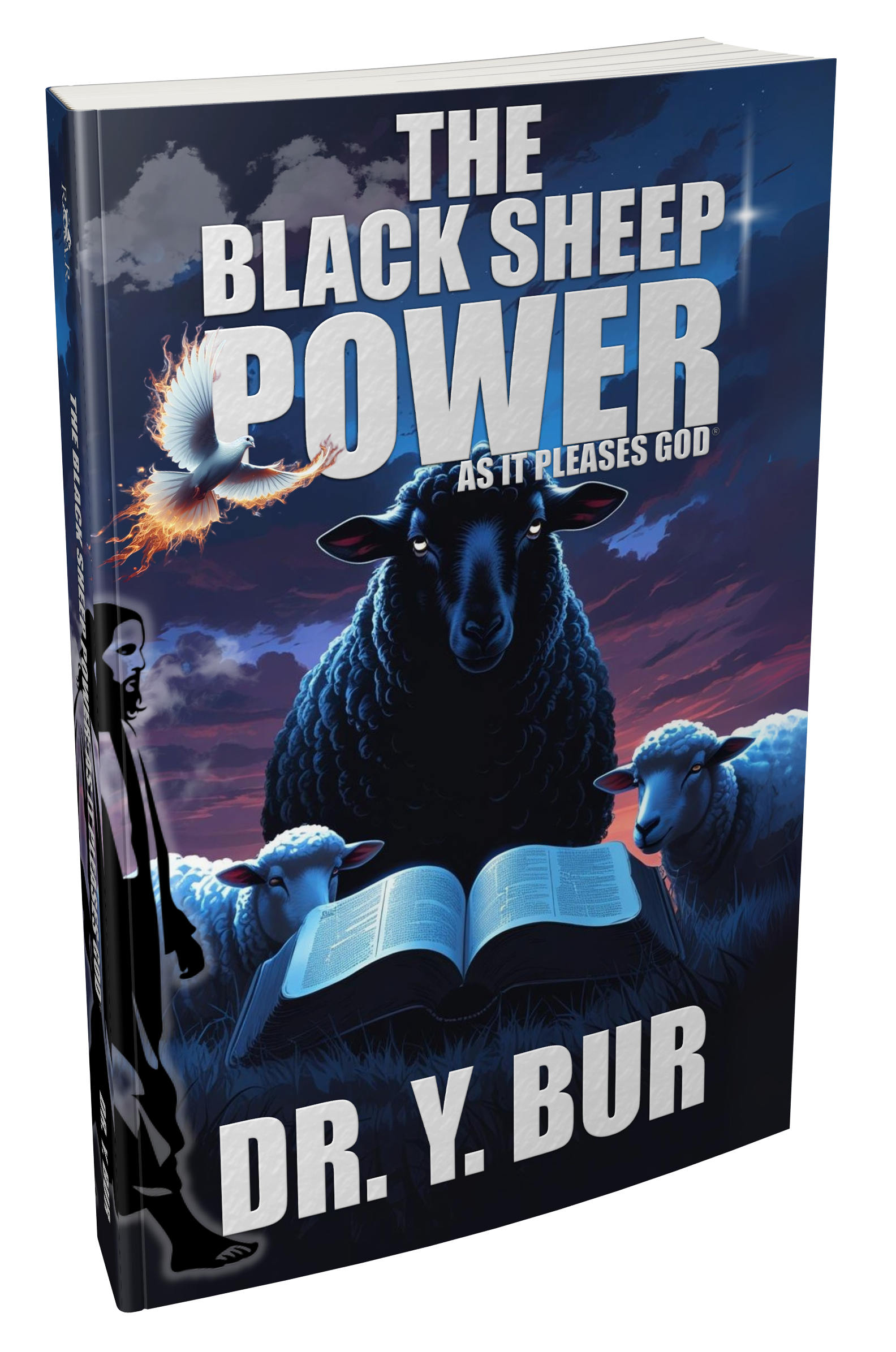 The Black Sheep Power eBook by Dr. Y. Bur