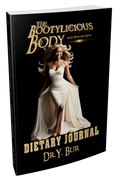 The Bootylicious Body Dietary Journal eBook by Dr. Y. Bur