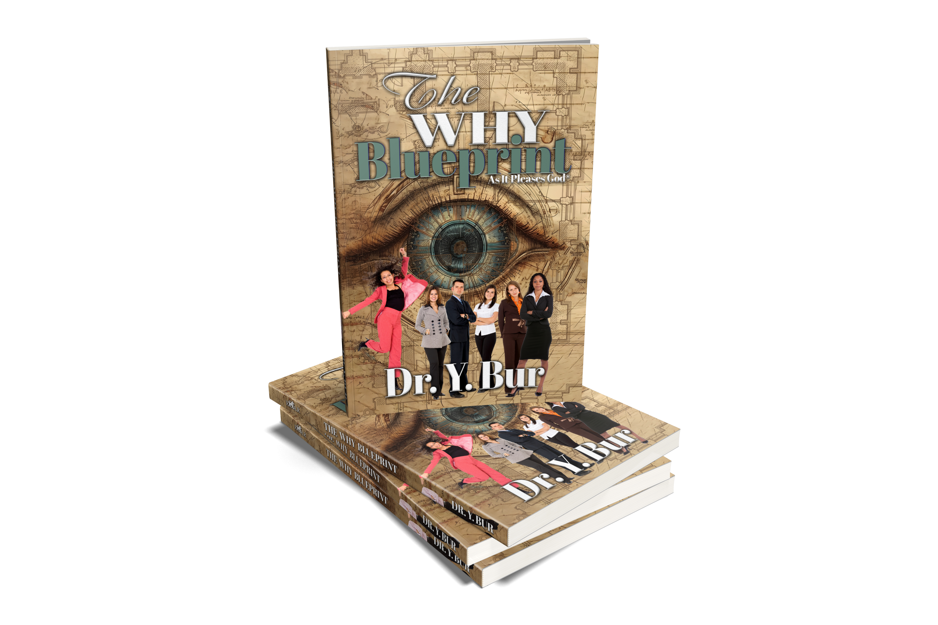 The WHY Blueprint eBook by Dr. Y. Bur