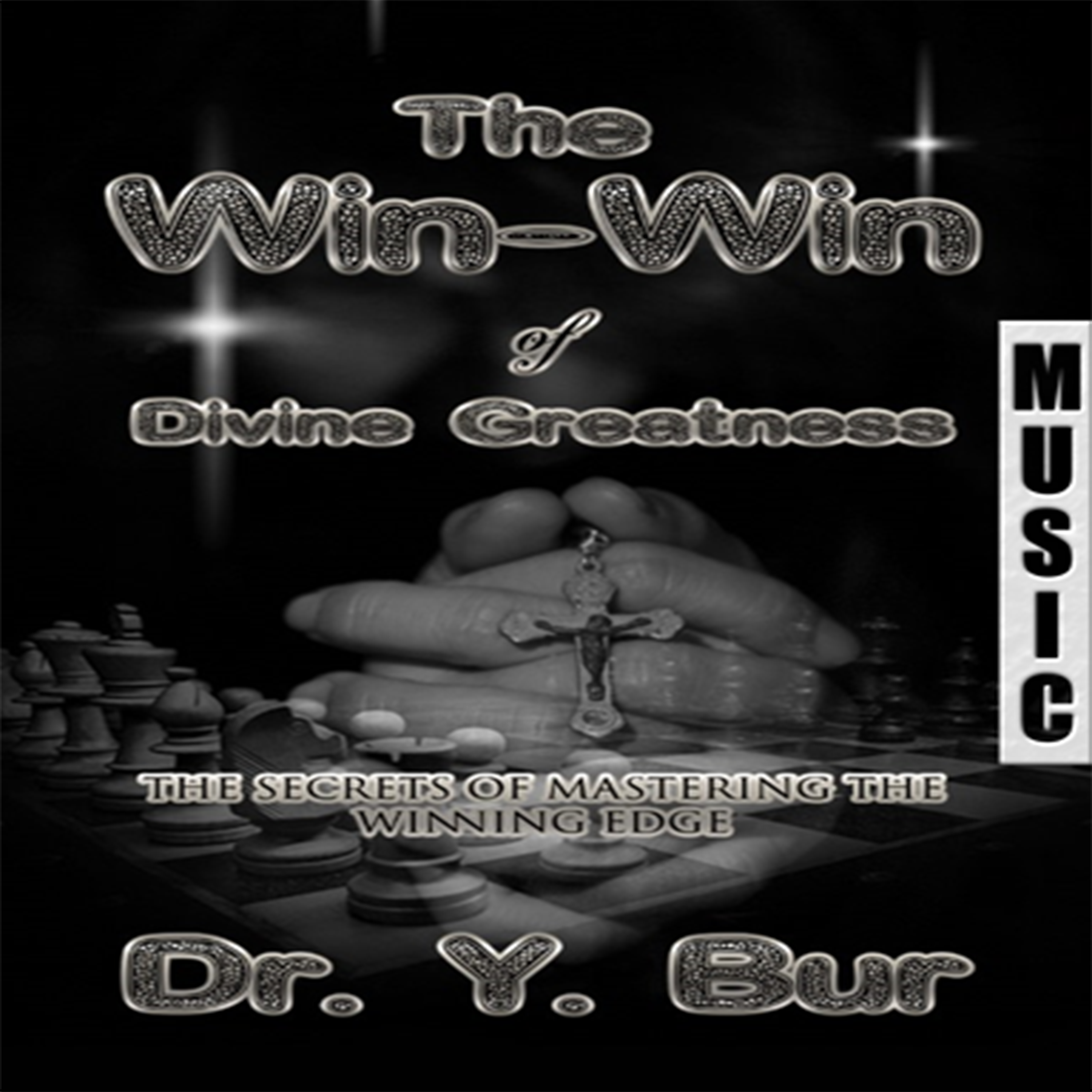The Win-Win of Divine Greatness Music - SEF2