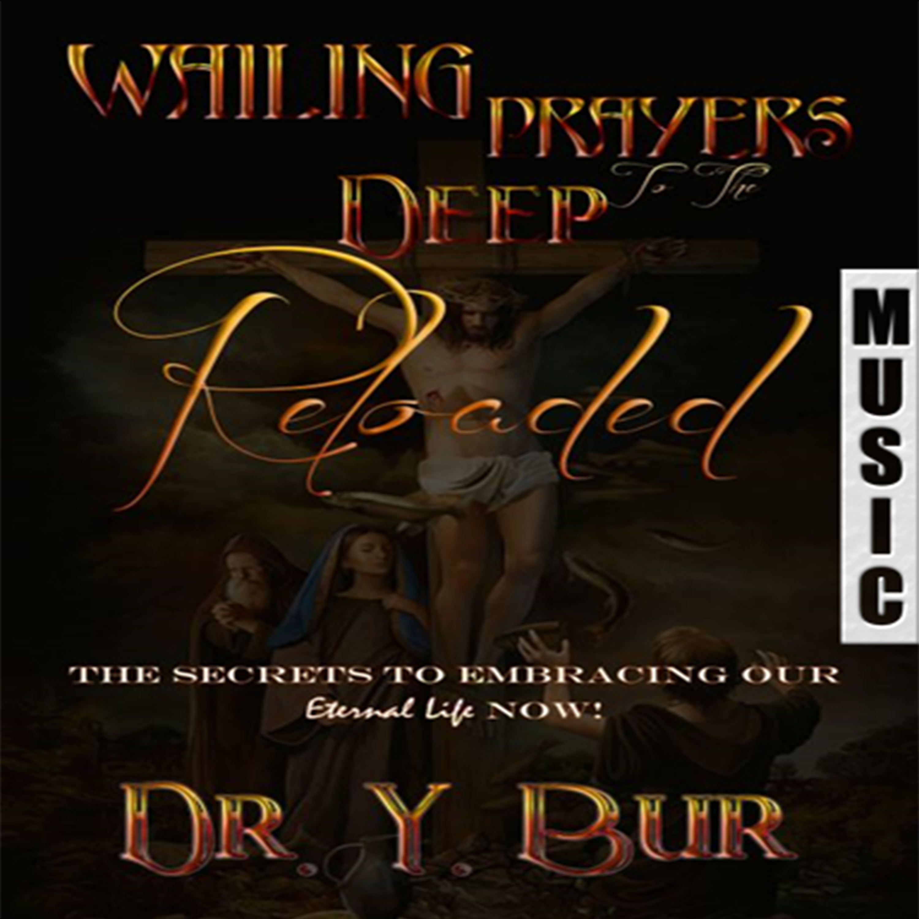The Wailing Prayers To The Deep Music - VMF1